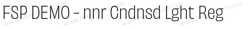 FSP DEMO - nnr Cndnsd Lght Regular字体转换